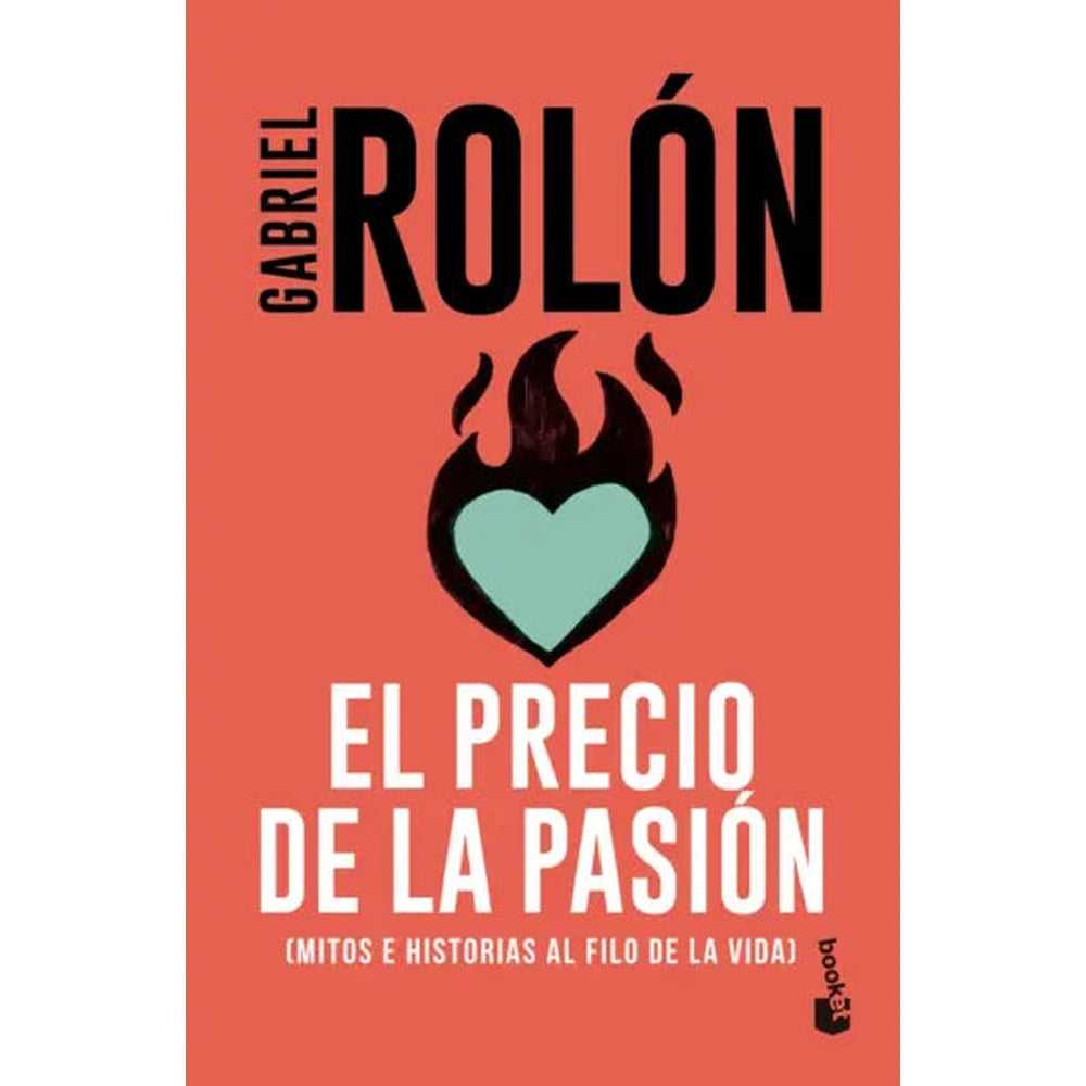 Libro El Precio De La Pasión De Gabriel Rolón - Booket