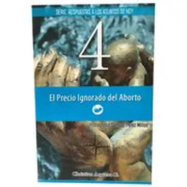 Libro El Precio Ignorado Del Aborto de Christian Aracena - Editorial Crece