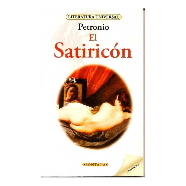Libro El Satiricón de Petronio - FONTANA
