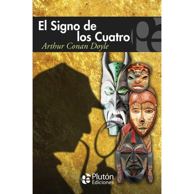 Libro El Signo De Los Cuatro De Arthur Conan Doyle - Plutón