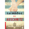 Libro El Tatuador De Auschwitz  De Heather Morris - Booket