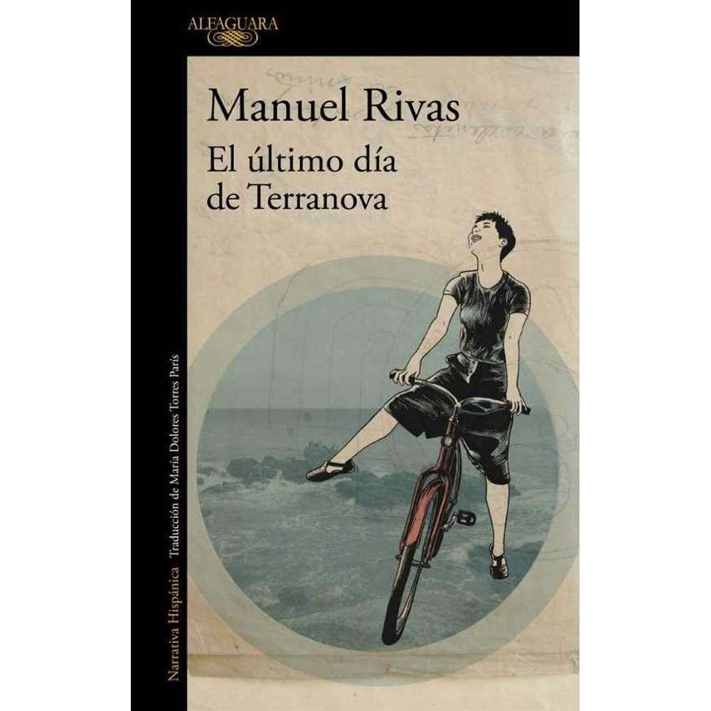 Libro El Último Día De Terranova de Manuel Rivas - ALFAGUARA