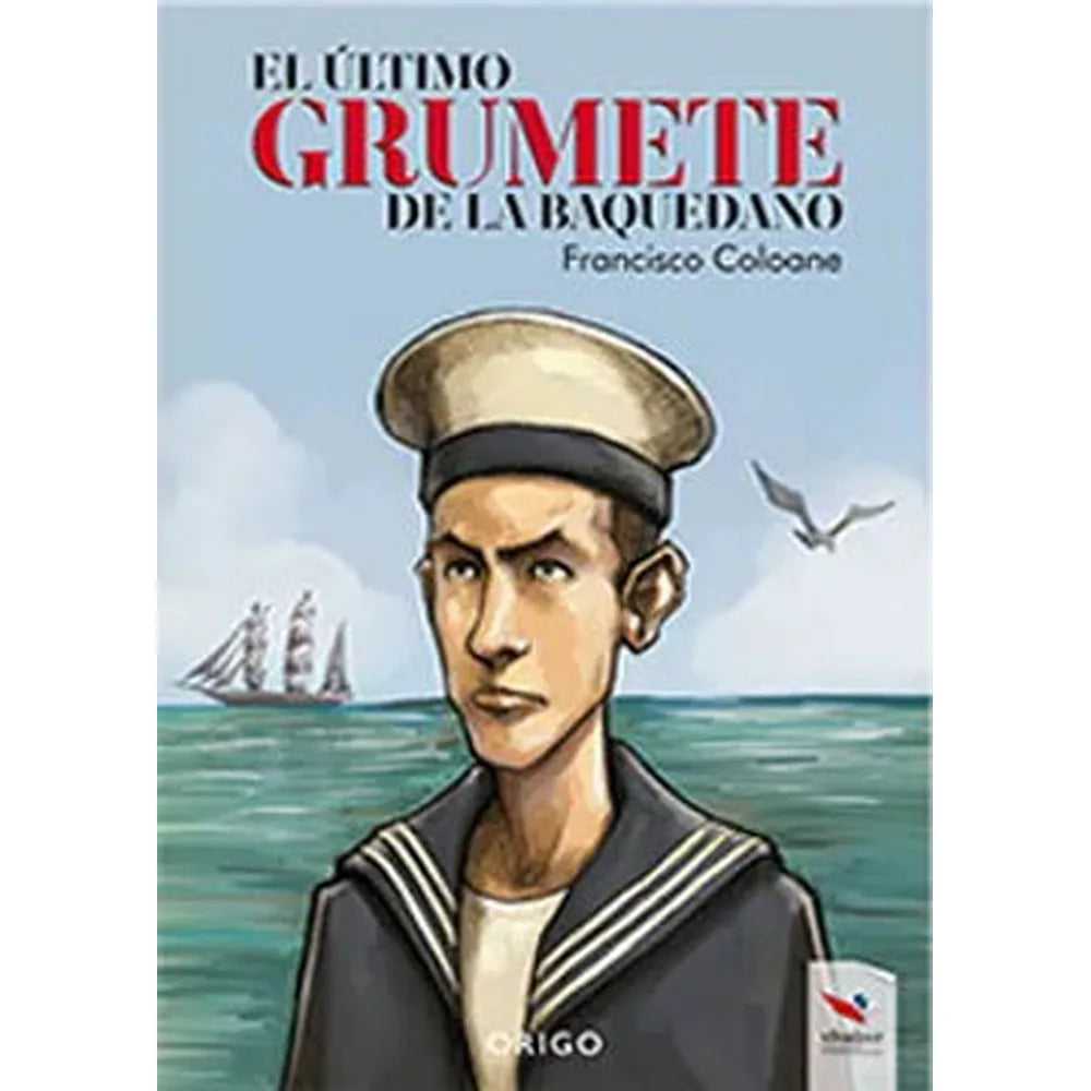 Libro El Último Grumete De La Baquedano de Francisco Coloane - Origo