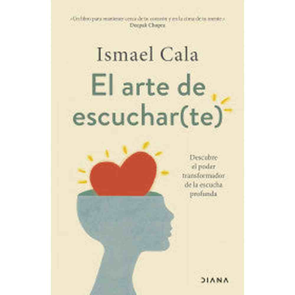 Libro El arte de escuchar te de Ismael Cala - Diana