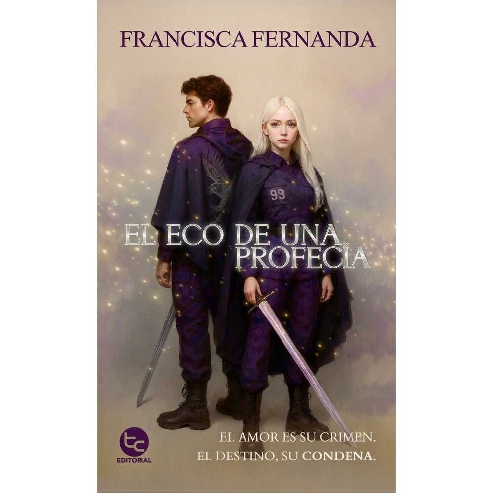 Libro El eco de una profecía de Francisca Fernanda - Trayecto Editorial