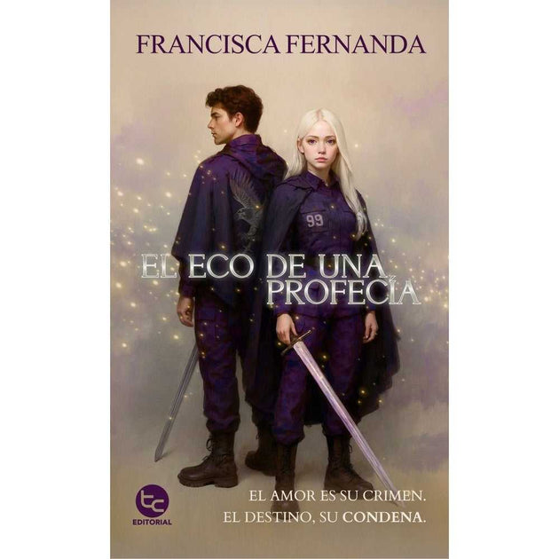Libro El Eco De Una Profecía De Francisca Fernanda - Trayecto Editorial
