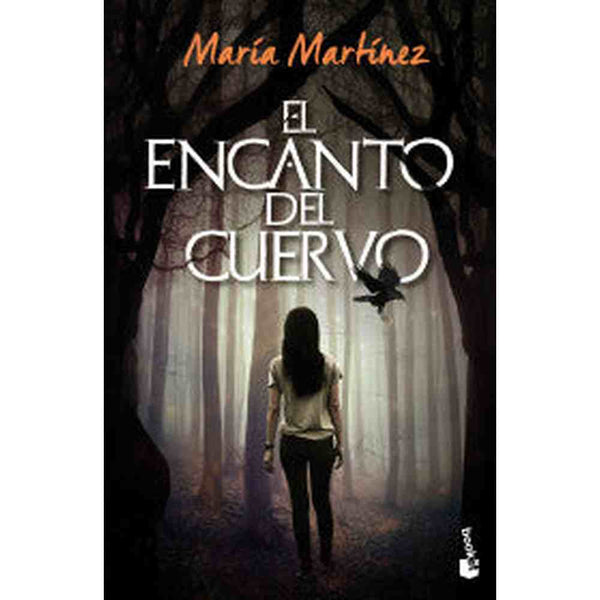 Libro El encanto del cuervo de María Martínez - Booket