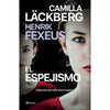 Libro El Espejismo    De Camilla Läckberg          - Planeta