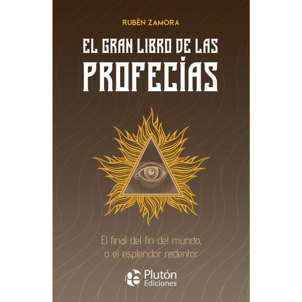 Libro El gran libro de las profecías de Rubén Zamora - PLUTÓN