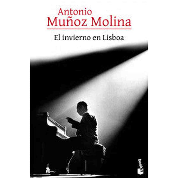 Libro El invierno en Lisboa de Antonio Muñoz Molina - Booket