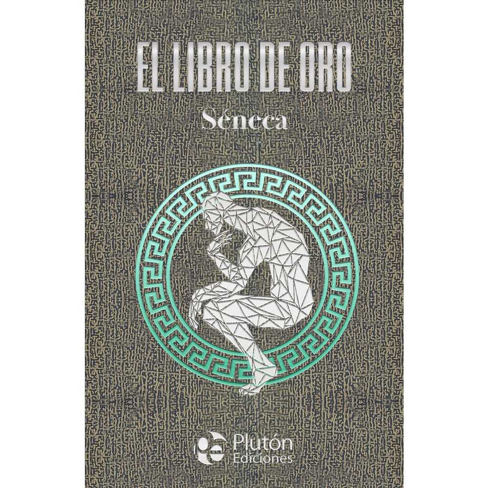 Libro El libro de Oro Tapa Dura de Séneca - PLUTÓN
