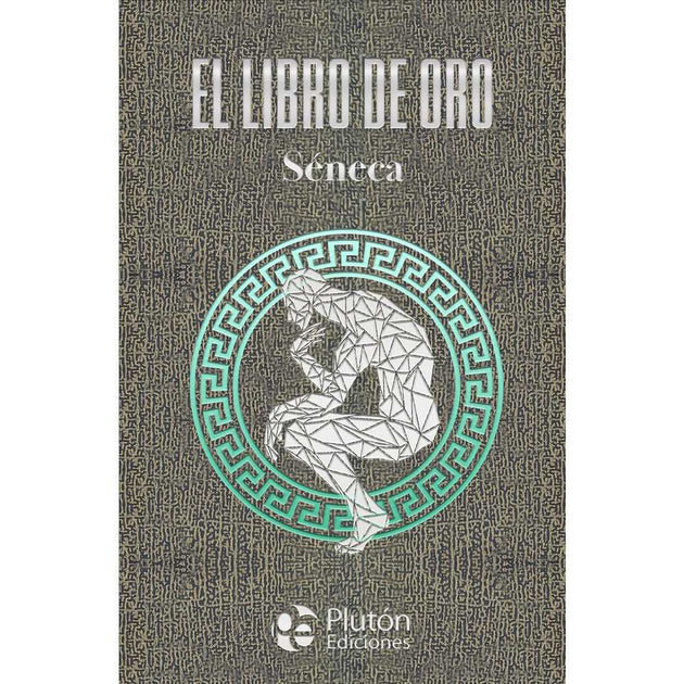 Libro El libro de Oro Tapa Dura de Séneca - PLUTÓN