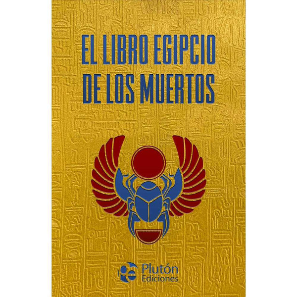 Libro El libro egipcio de los muertos Tapa Dura - PLUTÓN