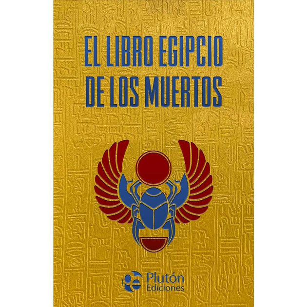 Libro El Libro Egipcio De Los Muertos (Tapa Dura) - Plutón