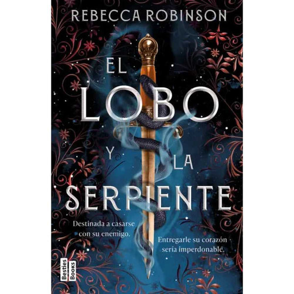 Libro El lobo y la serpiente de Rebecca Robinson - Besties Books