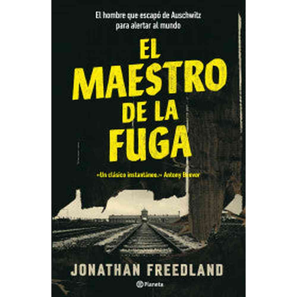 Libro El maestro de la fuga de Jonathan Freedland - Planeta