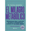 Libro El Milagro Metabólico De Dr. Carlos Jaramillo                               - Planeta