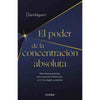 Libro El Poder De La Concentración Absoluta              De Dandapani       - Diana