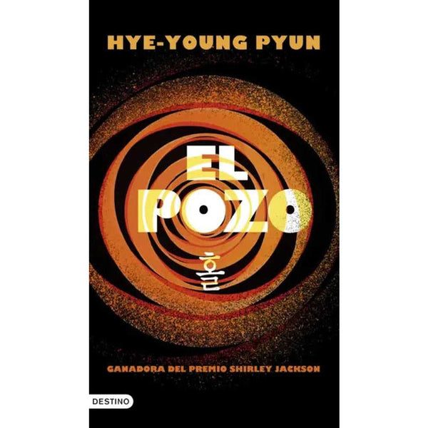 Libro El pozo de Hye-young Pyun - DESTINO