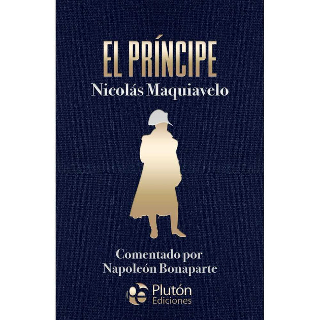 Libro El príncipe Tapa Dura de Maquiavelo, Nicolás - PLUTÓN