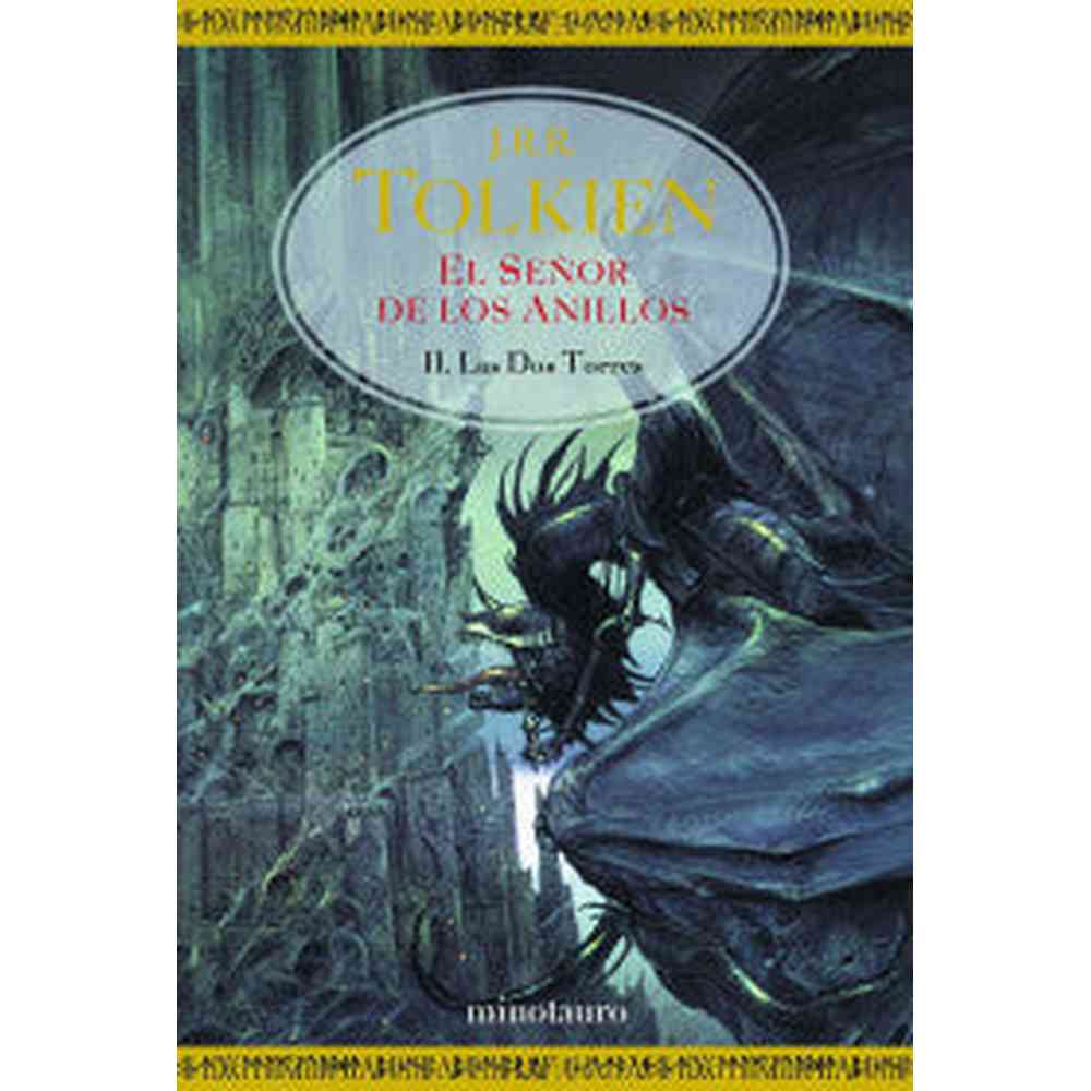 Libro El señor de los anillos II: Las dos torres de J. R. R. Tolkien - Minotauro