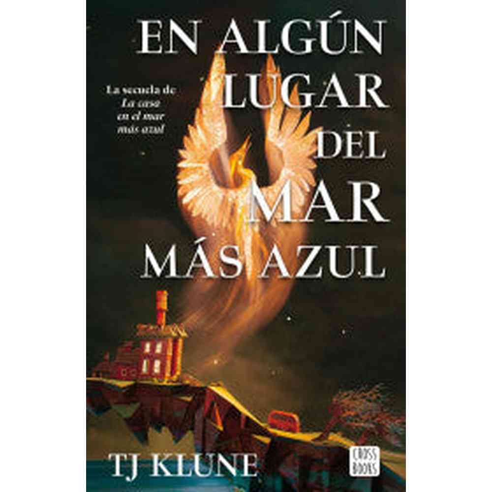 Libro En Algún Lugar Del Mar Más Azul De TJ Klune - Planeta
