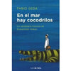 Libro En El Mar Hay Cocodrilos De Fabio Geda