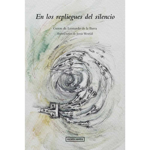 Libro En Los Repliegues Del Silencio de De La Barra, Leonardo