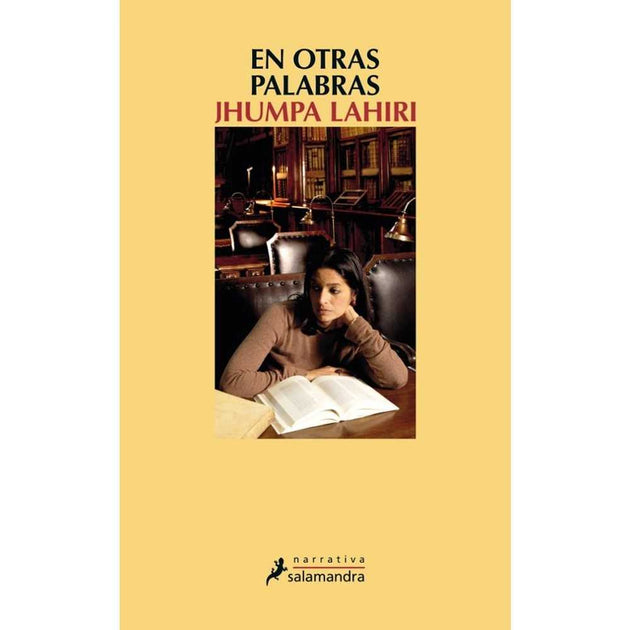 Libro En Otras Palabras De Jhumpa Lahiri - Salamandra