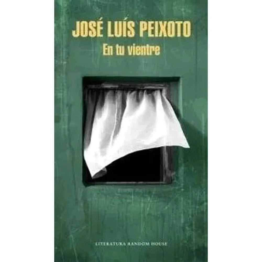 Libro En Tu Vientre de José Luís Peixoto