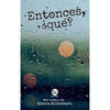 Libro Entonces, ¿Qué? De Sergio Riesenberg