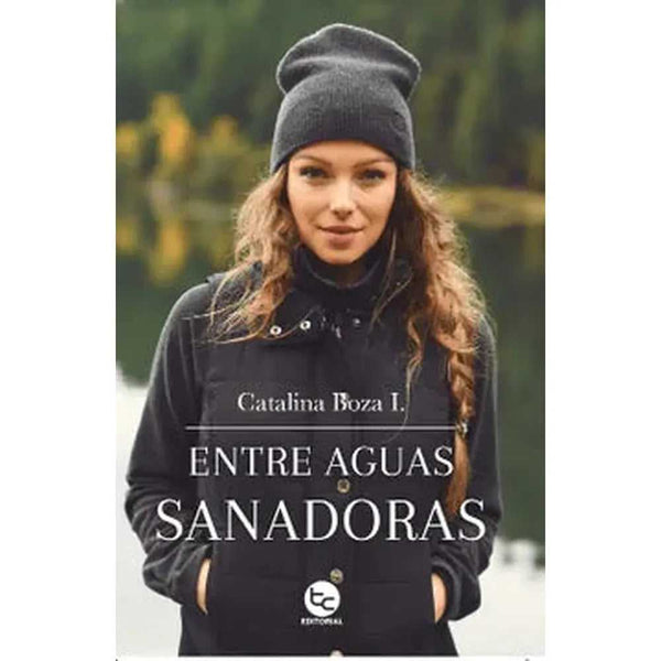Libro Entre Aguas Sanadoras de Catalina Boza