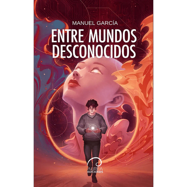 Libro Entre Mundos Desconocidos De Manuel García