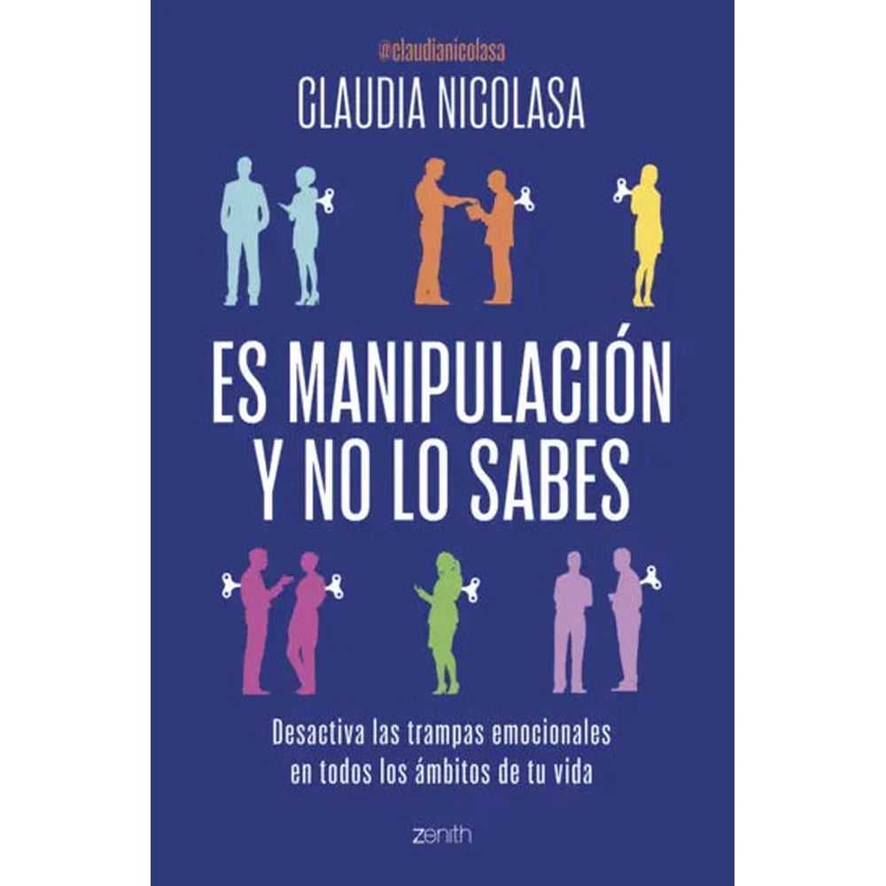 Libro Es manipulación y no lo sabes de Claudia Nicolasa - Zenith