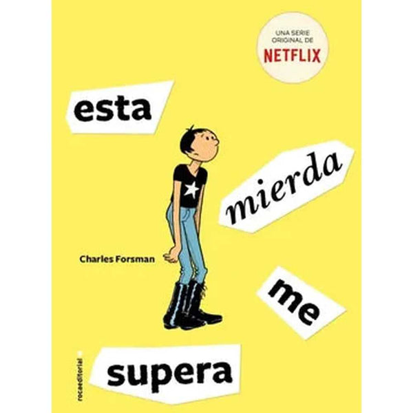Libro Esta Mierda Me Supera de Charles Forsman - ROCA