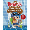 Libro Este Libro Es Una Caca De Timba Vk -  Ediciones Martínez Roca