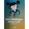 Libro Ester Y Mandrágora Sophie Dieuaide - Zigzag