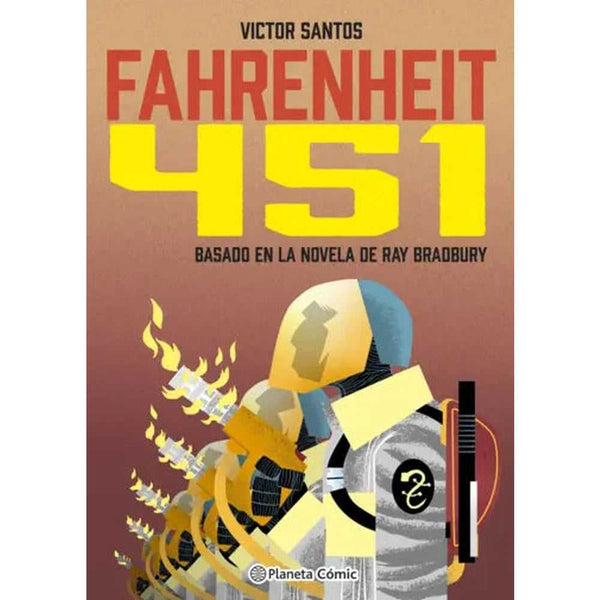 Libro Fahrenheit 451 (Novela Gráfica) De Víctor Santos - Planeta