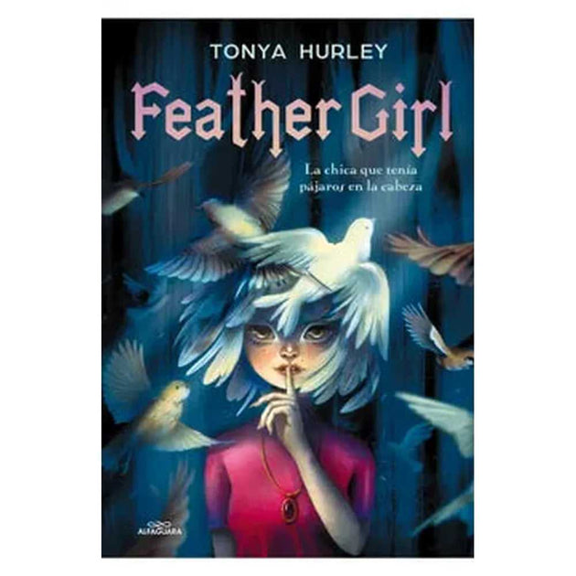 Libro Feather Girl de Tonya Hurley
