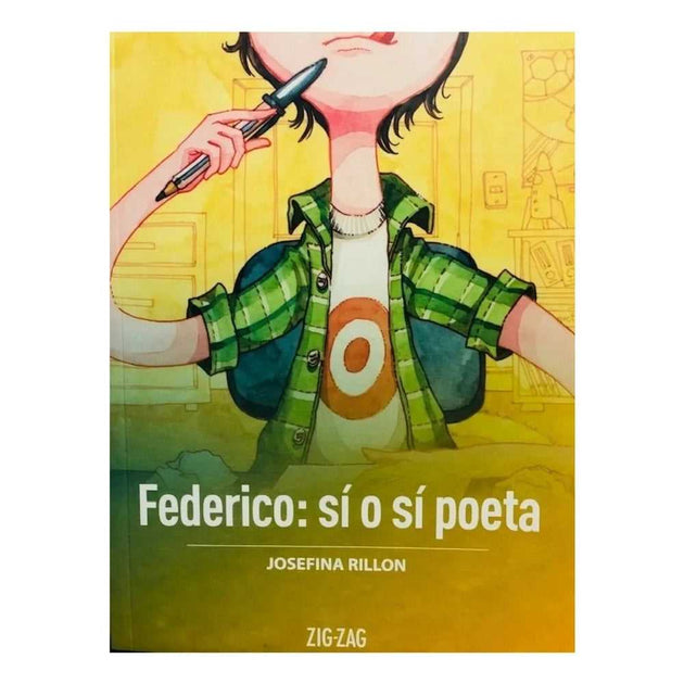 Libro Federico: Sí O Sí Poeta De Josefina Rillon - Zigzag