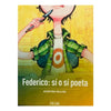 Libro Federico: Sí O Sí Poeta De Josefina Rillon - Zigzag