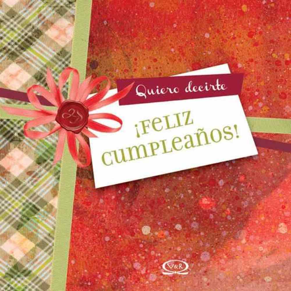 Libro Feliz Cumpleaños De Wybranietz, Kristiane - Vergara Y Riba