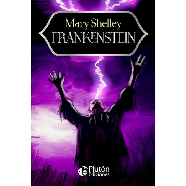 Libro Frankenstein De  Mary Shelley - Plutón
