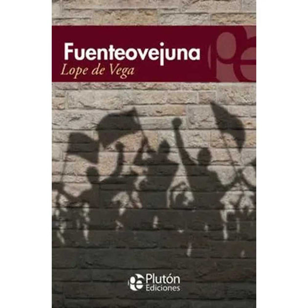 Libro Fuenteovejuna De Lope De Vega - Plutón
