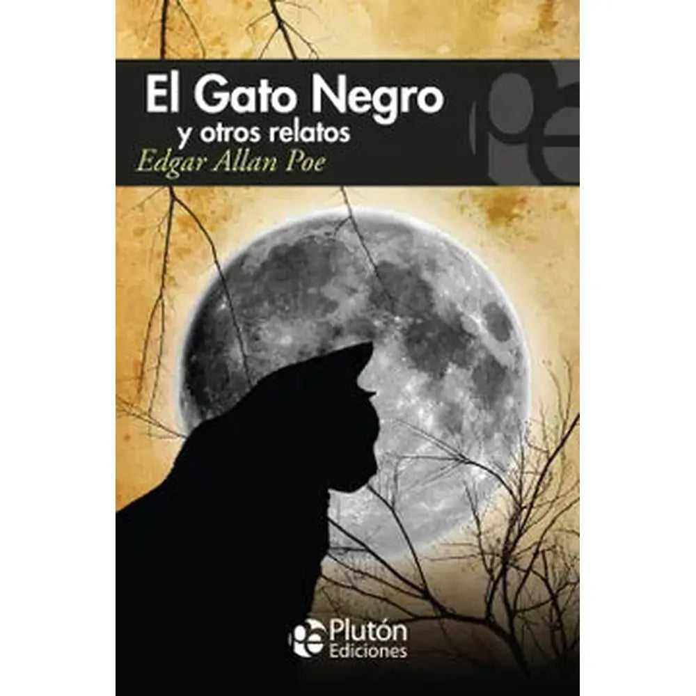 Libro Gato Negro Y Otros Relatos de Edgar Allan Poe - PLUTÓN