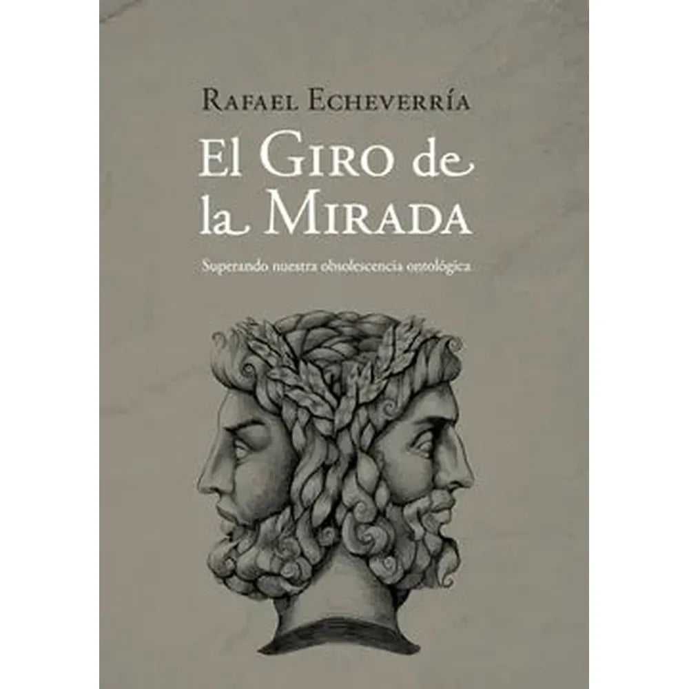 Libro Giro De La Mirada de Echeverría, Rafael - Juan Carlos Sáez Editor