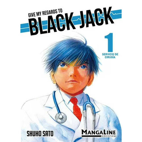 Libro Give My Regards To Black Jack 1 de Shuho Sato - MANGALINE