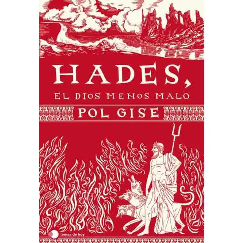 Libro Hades, El Dios Menos Malo De Pol Gise - Temas De Hoy
