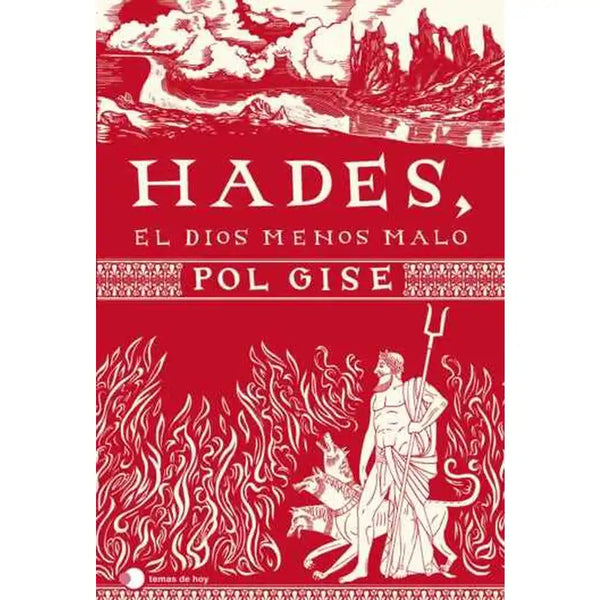 Libro Hades, El Dios Menos Malo De Pol Gise - Temas De Hoy