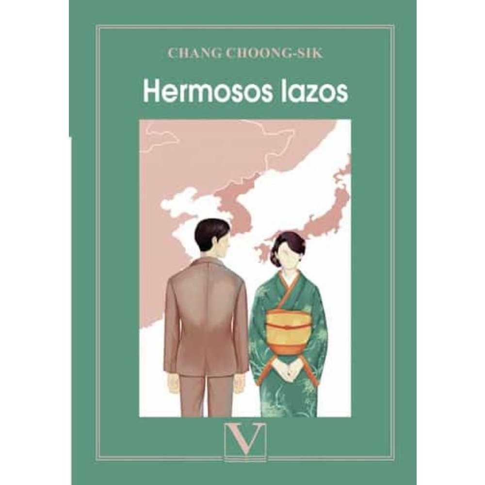 Libro Hermosos Lazos de Chang Choongdesik - VERBUM
